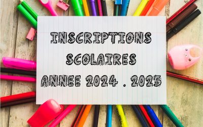 INSCRIPTIONS SCOLAIRES