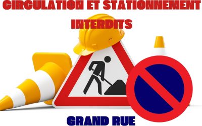 Avis aux riverains de la Grand Rue